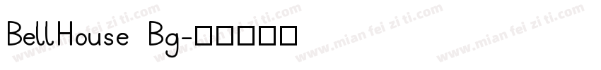 BellHouse Bg字体转换
